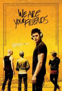 We Are Your Friends
