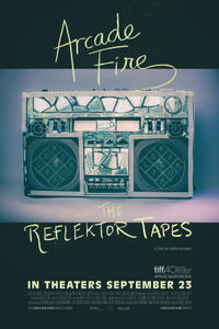 Arcade Fire: The Reflektor Tapes