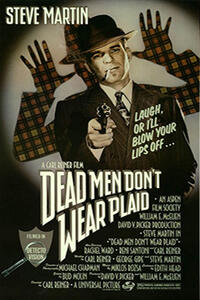 Dead Men Don't Wear Plaid / Notorious