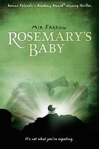 Rosemary's Baby/The Brood