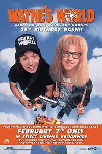 Wayne's World: 25th Anniversary Birthday Bash