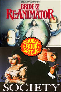 Bride of Re-Animator & Society