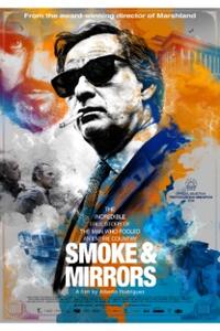 SMOKE AND MIRRORS/THE INVISIBLE GUARDIAN