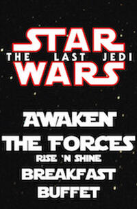 Special Event Star Wars: The Last Jedi Breakfast & Movie