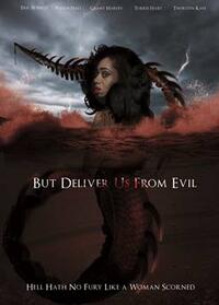 But Deliver Us from Evil