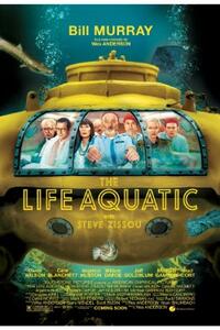 THE LIFE AQUATIC WITH STEVE ZISSOU / THE ADVENTURES