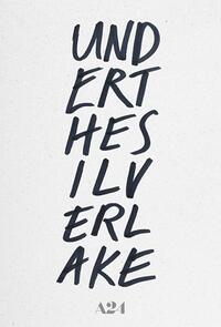 Under the Silver Lake