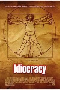 IDIOCRACY/ALL THE PRESIDENT’S MEN