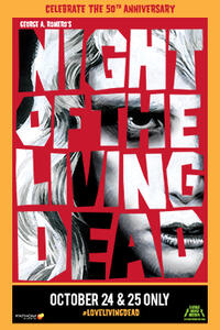 Night of the Living Dead 50th Anniversary