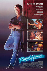 ROAD HOUSE / POINT BREAK