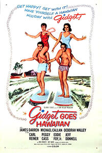 Double Feature: GIDGET GOES HAWAIIAN / PARADISE, HAWAIIAN STYLE