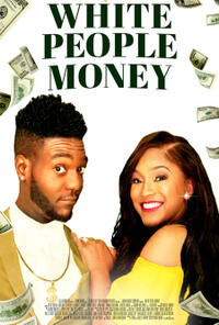 White People Money (2021)