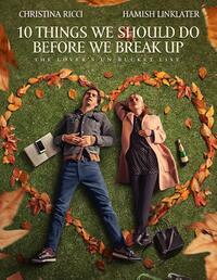 10 Things We Should Do Before We Break Up