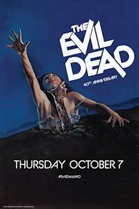 The Evil Dead 40th Anniversary