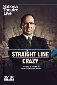 NT Live: Straight Line Crazy