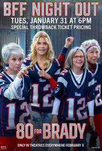 80 for Brady BFF Night Out (2023)