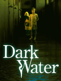Dark Water (2002)