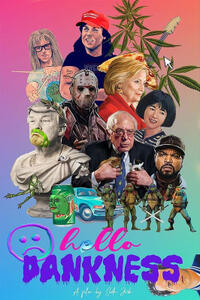Hello Dankness (2022)