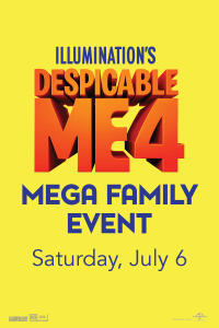 Despicable Me 4 MEGA Saturday Family Event (2024)