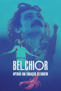 Belchior - Apenas Um Coracao Selvagem (2024)