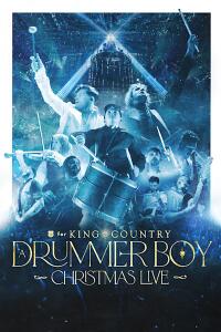 for KING + COUNTRY'S: A Drummer Boy Christmas LIVE