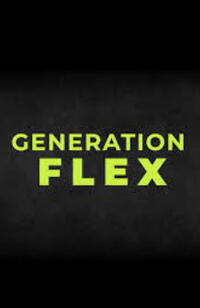 Generation Flex (2024)