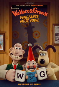 Wallace & Gromit: Vengeance Most Fowl (2024)