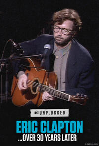 Eric Clapton Unplugged...Over 30 Years Later (2025)