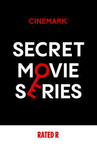 Cinemark Secret Movie Series