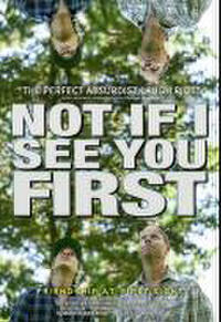 Not If I See You First (2025)