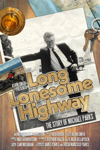 Long Lonesome Highway: The Story of Michael Parks (2025)