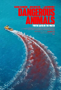 Dangerous Animals (2025)