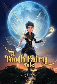 A Tooth Fairy Tale (2025)