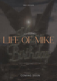 Life of Mike (2024)
