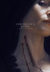 Abraham's Boys: A Dracula Story (2025)