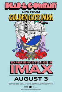 Dead & Company Live in IMAX from Golden Gate Park (2025)