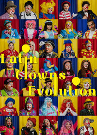 Latin Clowns Evolution (2025)