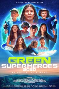 Green SuperHeroes 2030 (2024)