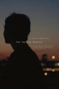 The Feeling Remians (2025)