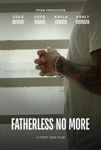 Fatherless No More (2025)