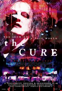 The Cure: The Show of a Lost World (2025)