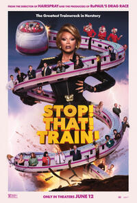Stop! That! Train! (2026)