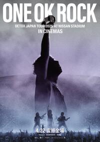 ONE OK ROCK Detox Japan Tour 2025 At Nissan Stadium In Cinemas
