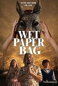 Wet Paper Bag (2026)