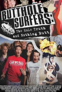 Butthole Surfers: The Hole Truth and Nothing Butt (2025)