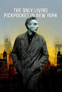 The Only Living Pickpocket in New York (2026)