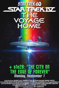 Star Trek IV: The Voyage Home  + Season 1 Episode 28: "The City on the Edge of Forever"