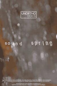 Double Feature: Sound Spring (2025) / The Dead Will Show You the Way: A Fugue for Moss and Memory (E