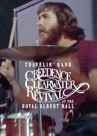 Travelin’ Band: Creedence Clearwater Revival at the Royal Albert Hall