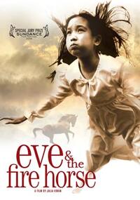 Eve & the Fire Horse